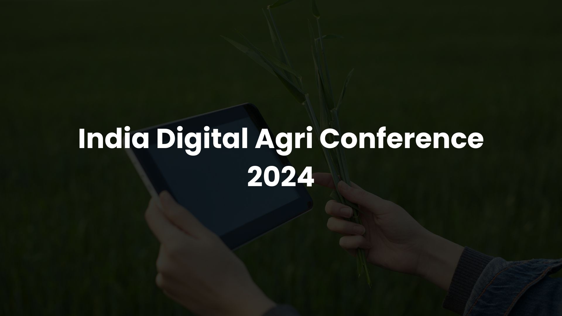 India Digital Agri Conference 2024